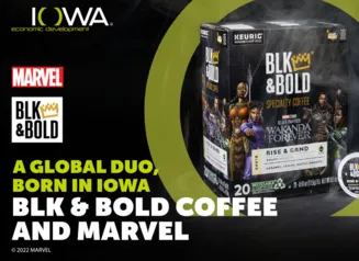 A Global Duo, Born in Iowa BLK & Bold Coffee and Marvel with Wakanda Forever Rise and GRND blend shown along with the BLK & Bold and Marvel logos