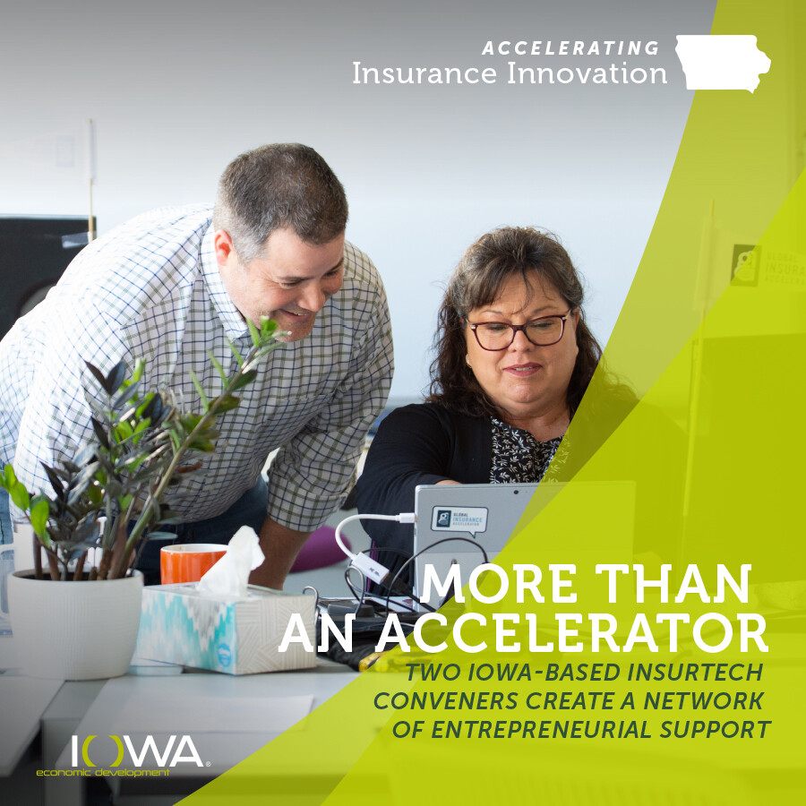 More Than an Accelerator: Two Iowa Based Insurtech Conveners Create a Network of Entreprenurial Support